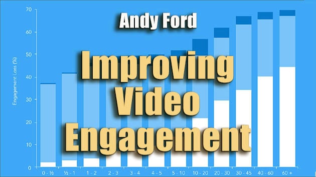 Andy Ford Tutorial Improving Video Engagement