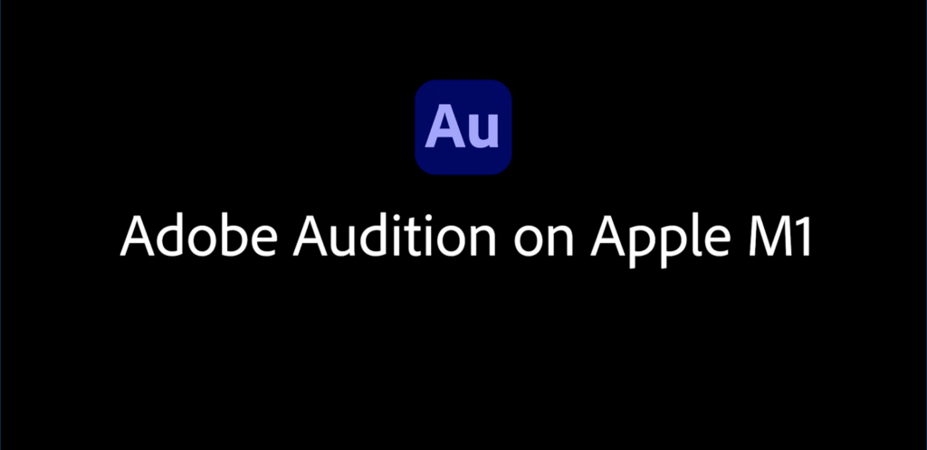 Adobe Audition Apple M1