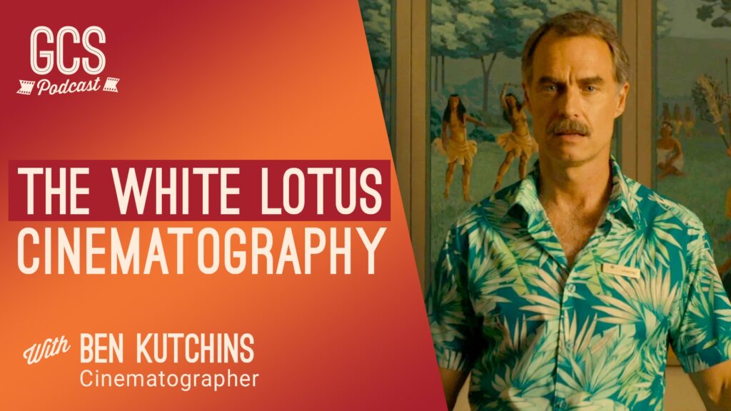 The White Lotus Cinematography Ben Kutchins Go Creative Show