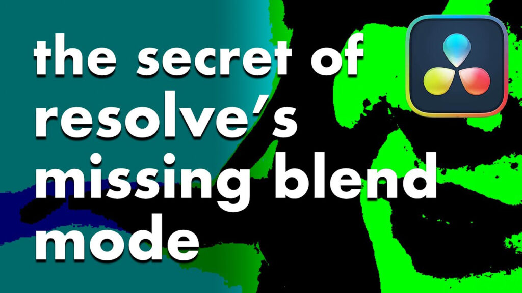 words that say the secret of resolve's missing blend mode