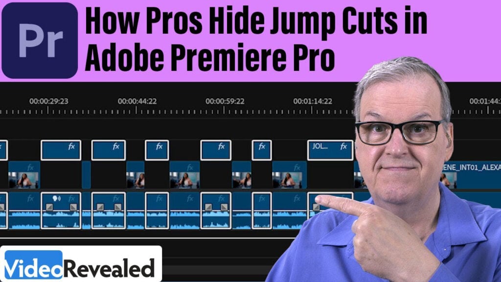 Colin Smith points to text that says How Pros Hide Jump Cuts in Adobe Premiere Pro