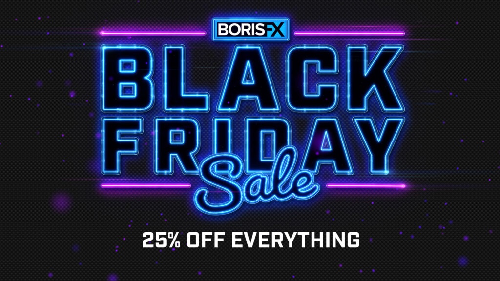 text that says Boris FX Black Friday Sale