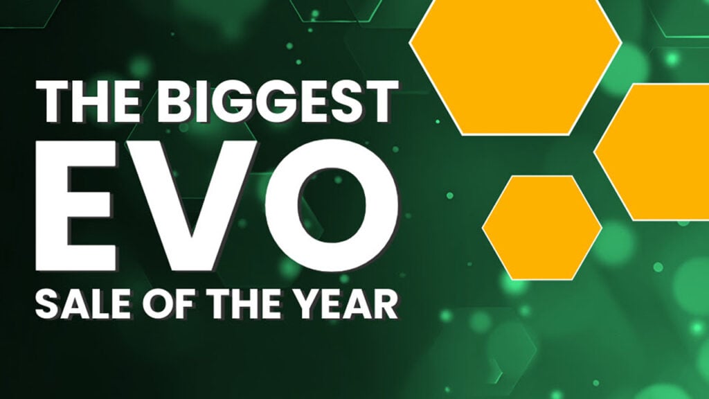 text that says the Biggest EVO Sale of the Year