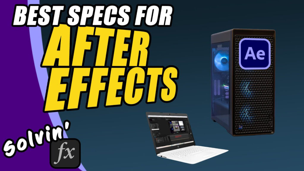 text that says Best Specs for After Effects